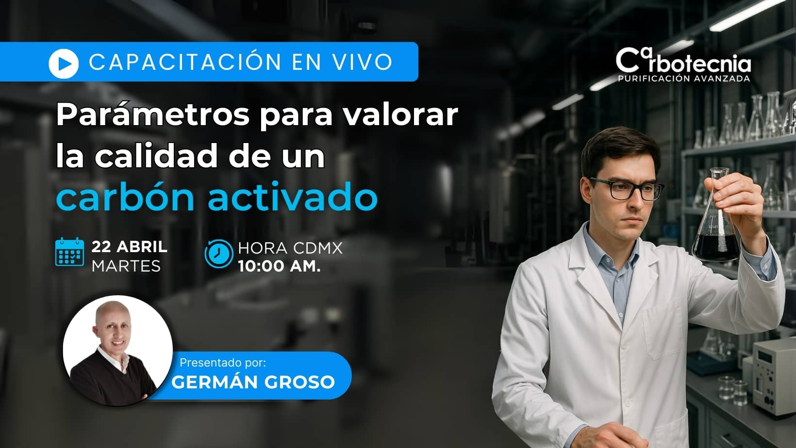 webinar apacitacion-carbotecnia-parametros-para-valorar-la-calidad-de-un-carbon-activado